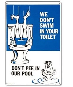 Poolmaster Pool Master "We Don't Swim in Your Toilet" Funny Residential Swimming Pool Sign 18" - Blue/White
